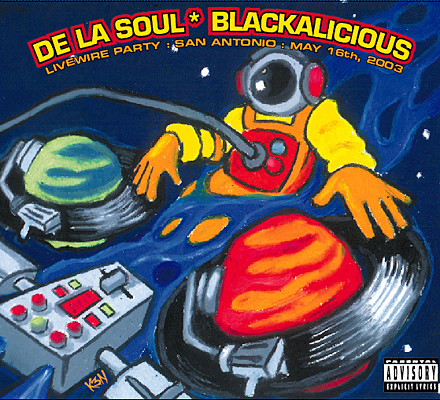 De La Soul – Blackalicious