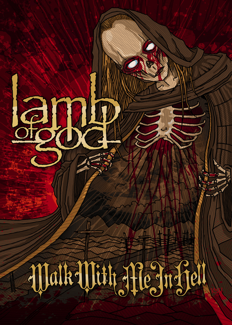 Lamb of God – Walk With Me in Hell